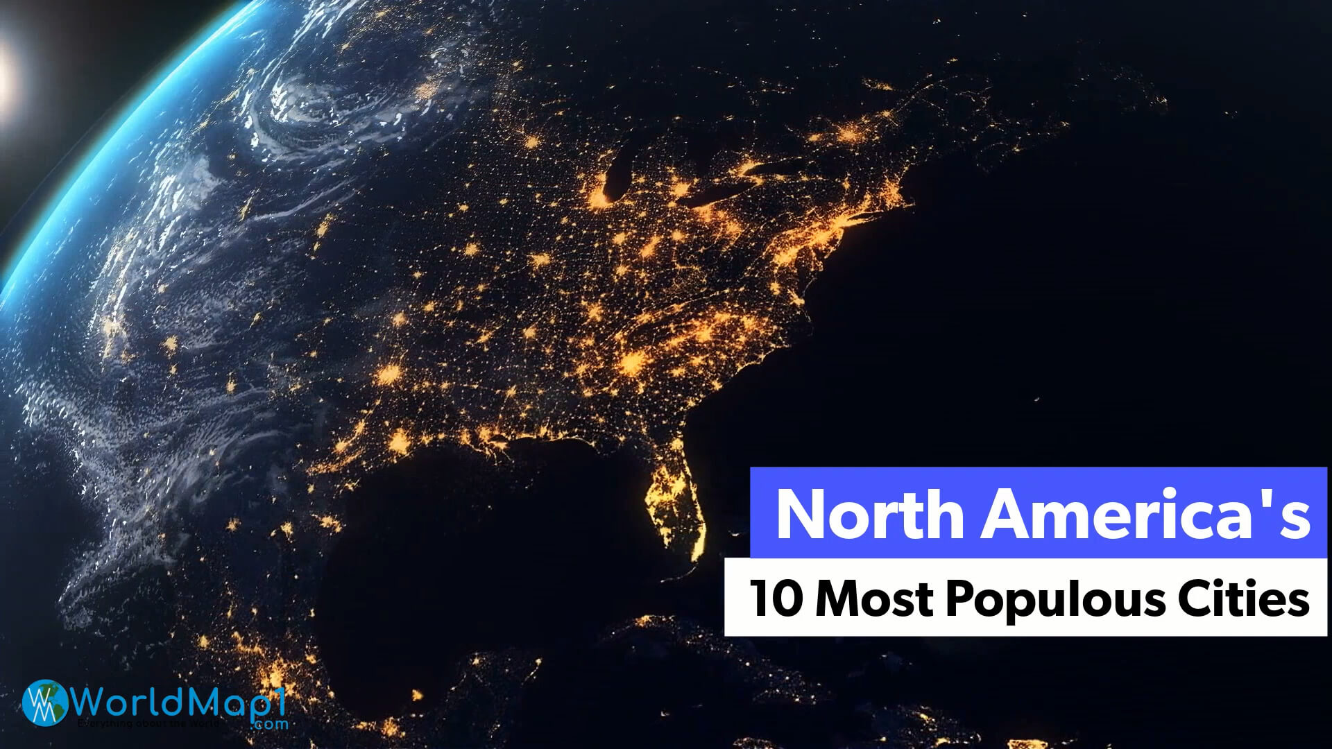 North America 10 Most Largest Cities